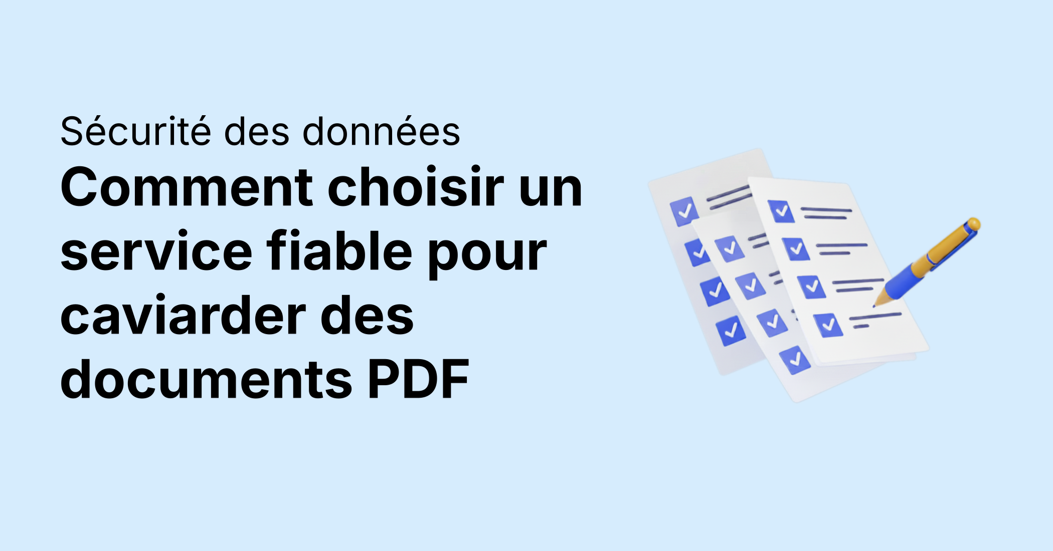 Comment choisir un service fiable pour caviarder des documents PDF