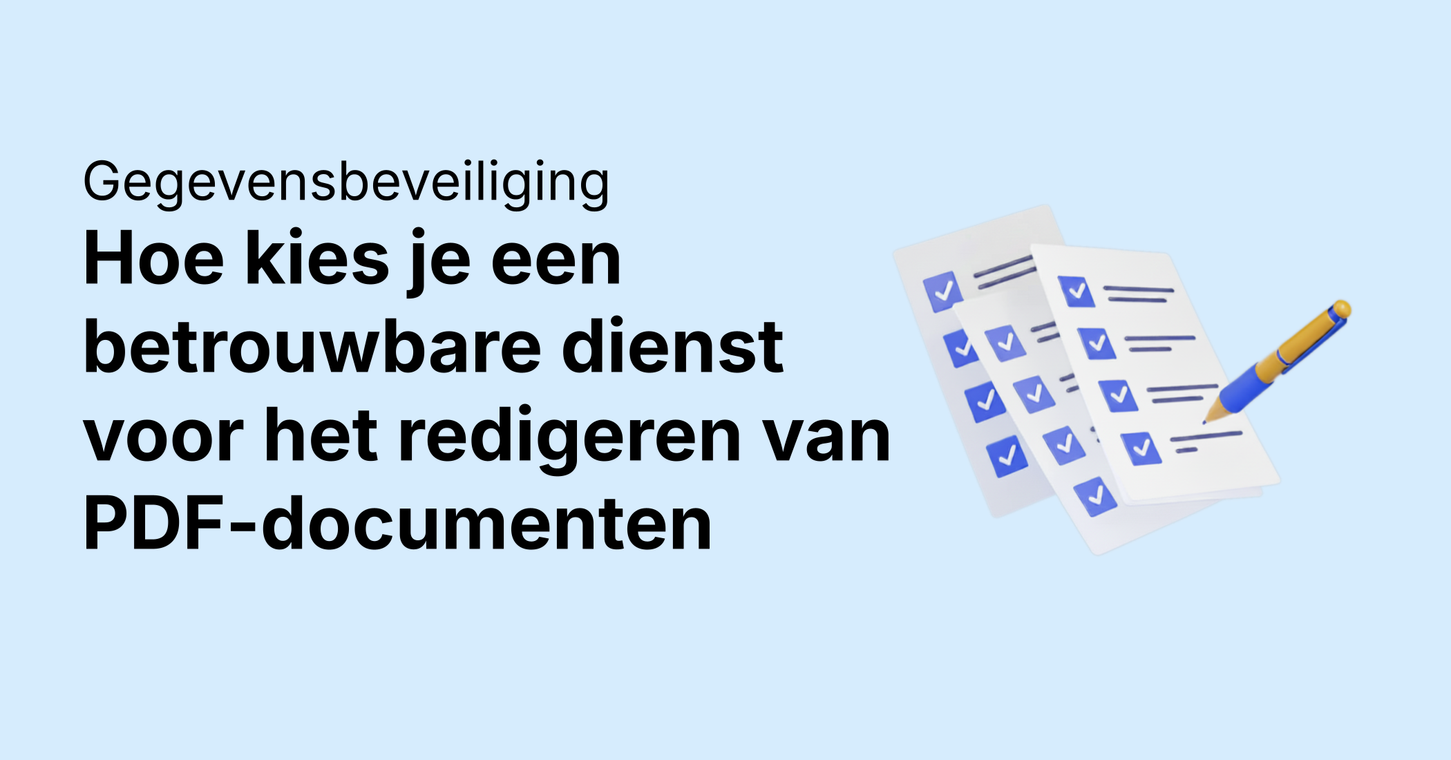 Hoe kies je een betrouwbare dienst voor het redigeren van PDF-documenten